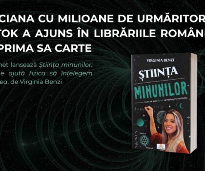 Fiziciana cu milioane de urmăritori pe TikTok a ajuns în librăriile românești cu prima sa carte