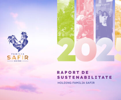 Holdingul Familia Safir publică Raportul de Sustenabilitate 2025 și marchează tranziția către un nou model de dezvoltare pe termen lung
