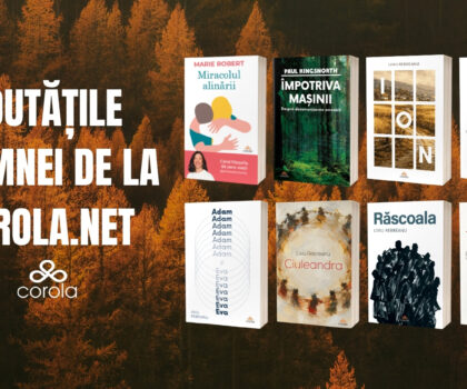 Noutățile toamnei de la Corola.net
